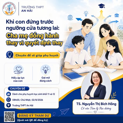 Khi con đứng trước ngưỡng cửa tương lai: cha mẹ đồng hành thay vì quyết định thay